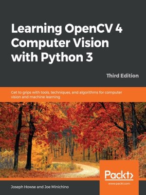 cover image of Learning OpenCV 4 Computer Vision with Python 3